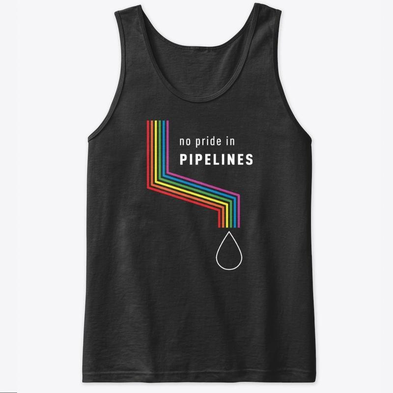 No Pride in Pipelines